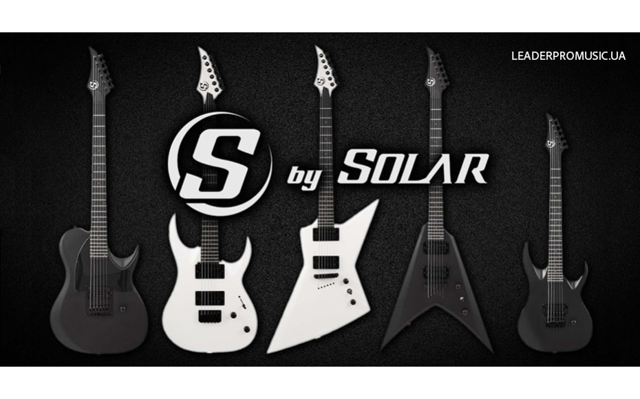 Новые поступления гитар S by Solar в музыкальный магазин Leader Promusic Новые поступления гитар S by Solar в музыкальный магазин Leader Promusic